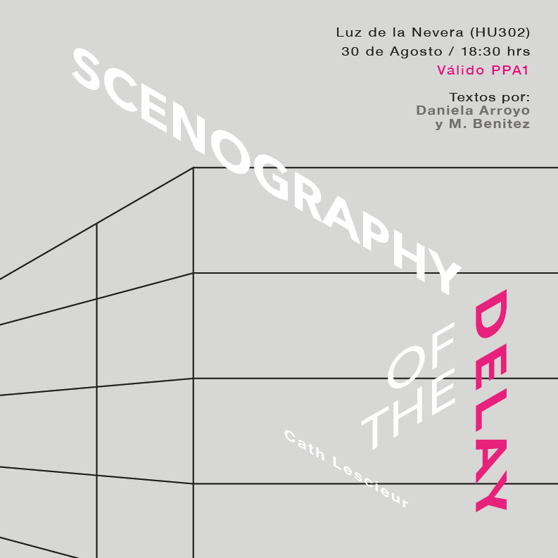 SCENOGRAPHY OF THE DELAY poster