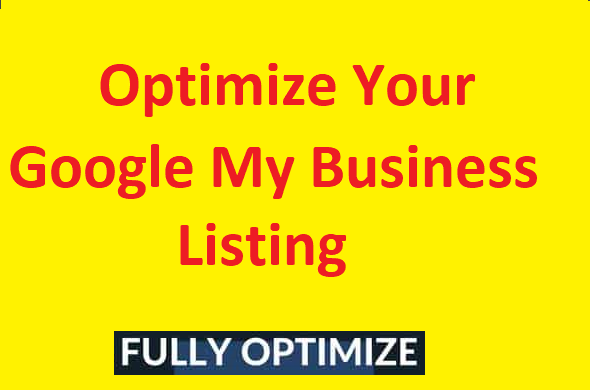 Optimize Your Google My Business Listing