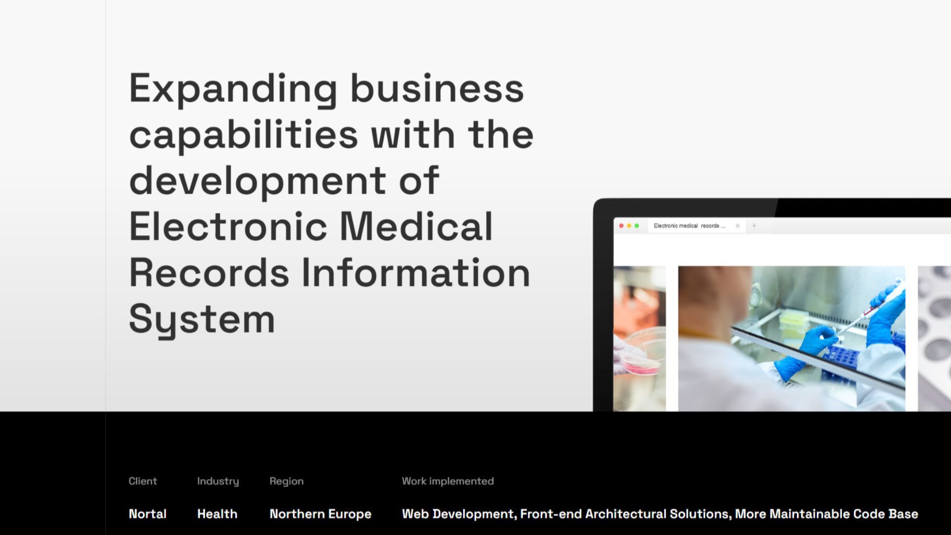Expanding business capabilities with the development of Electronic Medical Records Information System