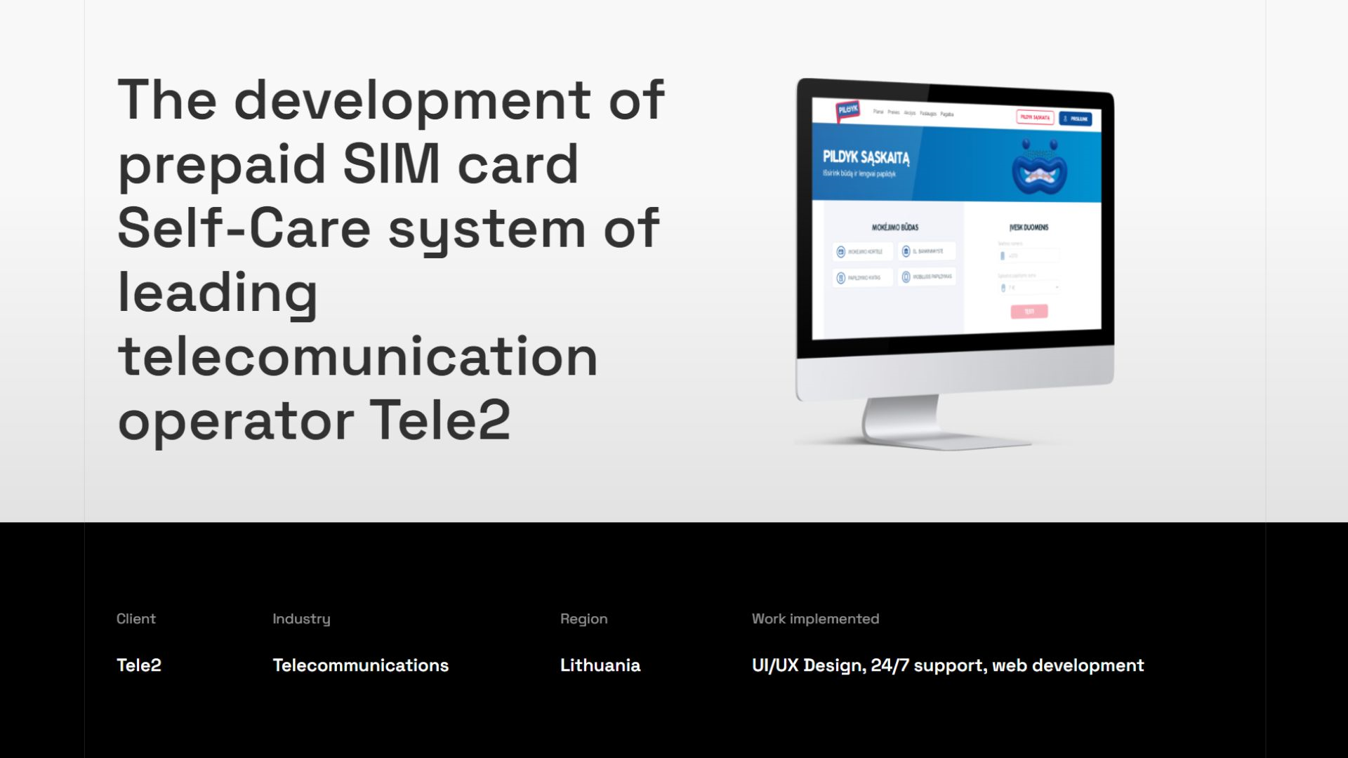 The development of prepaid SIM card Self-Care system of leading telecommunication operator Tele2